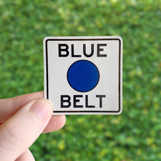 Blue Belt Sign