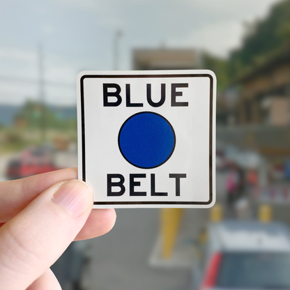 Blue Belt Sign